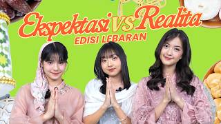 Download lagu EKSPEKTASI VS REALITA EDISI LEBARAN mp3