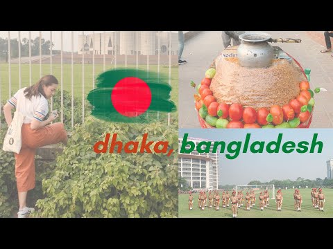 Dhaka, Bangladesh | 2019 🇧🇩 downtown dhaka, the national parliament, bangabandhu's museum