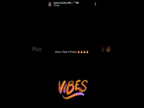 Russ x Taze x Pressa- NEW SONG PREVIEW