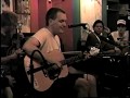 Lullaby For The Working Class 06-18-1997 Green Street Grill