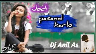 Download lagu Jodi pasand karlo [ old nagpuri song 2022 ka remix Dj Anil As Baridohar] mp3