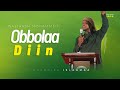 Obbolummaa Diin Najjaash Muhammad Nashiidaa Haarawa 2024 New Afan Oromo Nasheed