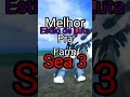 Melhor Estilo De Luta Para Farm No Sea 3 Bloxfruits Roblox Farm