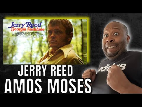 WHAT!! | First Time Hearing Jerry Reed - Amos Moses Reaction