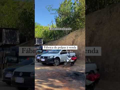 Vendo Fábrica de Polpas Frutas em Wenceslau Guimarães-Ba, com Produção/Clientes, Porteira Fechada !