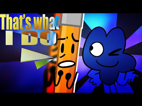 THAT’S WHAT I DO / TPOT - meme animation