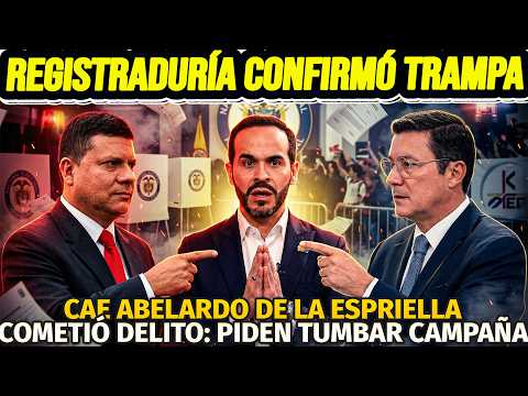 🚨EXCLUSIVO: REGISTRADURÍA HUNDIÓ A ABELARDO. CONFIRMÓ FRAUDE. REVELAMOS TODA LA TRAMPA. OJO VEEDOR😱