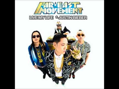 Justin Bieber ft. Far East Movement - Live My Life [HQ] AUDIO