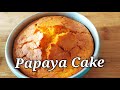 Simple Papaya Cake | Papaya Cake No egg ,No Dairy | Papita Cake | Papaya Recipe