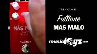 Fulltone Mas Malo - What To Know & Where To Buy | Equipboard
