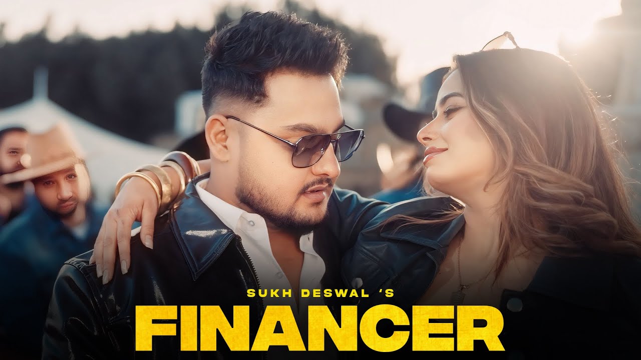 Financer Lyrics | Sukh Deswal, Shiva Choudhary