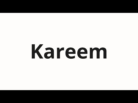How to pronounce Kareem