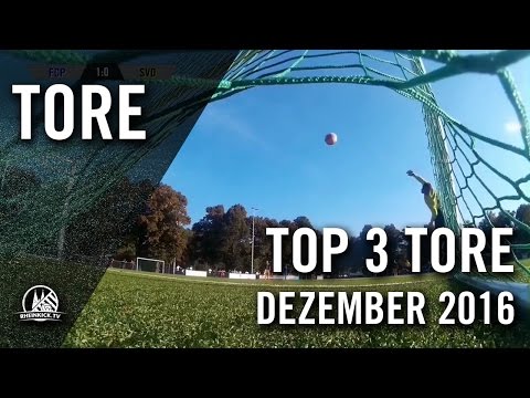 TOP 3 Tore - Dezember | RHEINKICK.TV