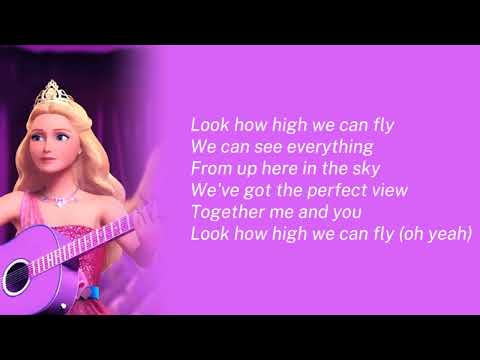 Barbie : Look How High We Can Fly lyrics