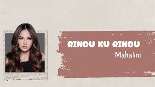 Download lagu RINDU KU RINDU - Mahalini | LirikLyrics  mp3