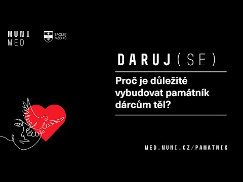 Daruj (se): Proč je důležité vybudovat památník dárcům těl?