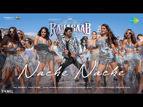 Nache Nache - Video Song | The RajaSaab (Tamil) | Prabhas, Malavika M, Nidhhi A, Riddhi K | Thaman S