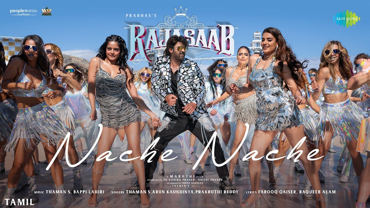 Nache Nache - Video Song | The RajaSaab (Tamil) | Prabhas, Malavika M, Nidhhi A, Riddhi K | Thaman S