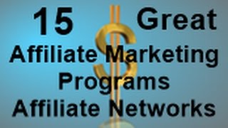 15 Affiliate Marketing Programs | Affiliate Networks