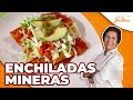 CÓMO HACER ENCHILADAS MINERAS | CÓMO HACER ENCHILADAS ROJAS