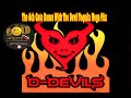 D-Devils - The 6th Gate (Dance With The Devil) (Tequila Mega Mix)