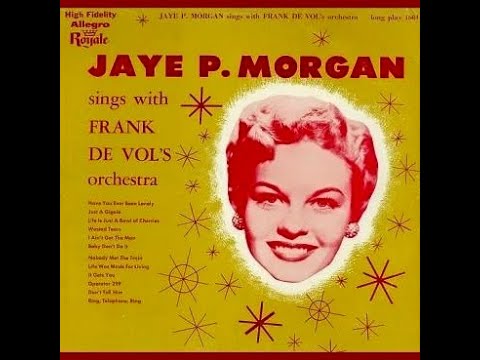 "Just a Gigolo" -  Jaye P.  Morgan