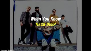 Download lagu Neck Deep - When You Know (lirik dan terjemahan indonesia) mp3 Download lagu Neck Deep - When You Know (lirik dan terjemahan indonesia) mp3