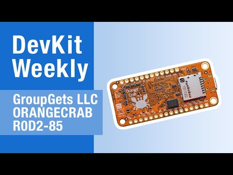 Dev Kit Weekly: GroupGets LLC ORANGECRAB-R0D2-85