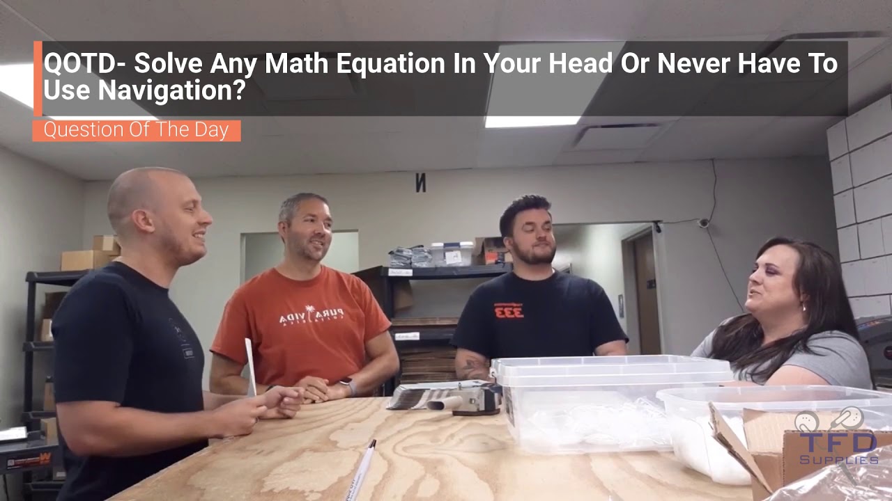 Solve Any Math Equation In Your Head Or Never Have To Use Navigation?