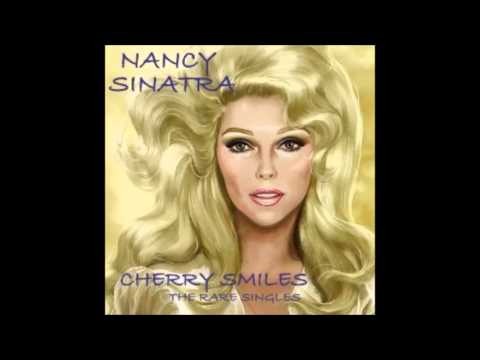 download lagu mp3 mp4 Nancy Sinatra Cherry Smiles, download lagu Nancy Sinatra Cherry Smiles gratis, unduh video klip Nancy Sinatra Cherry Smiles
