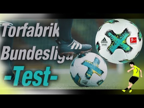 Torfabrik | OMB Bundesliga Ball 2017/18 | Test, Review & Unboxing