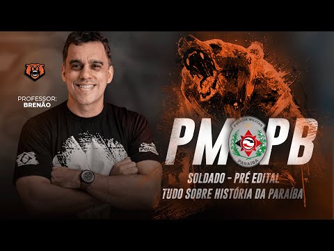 PM PB Soldier Contest - Pre-Announcement - All About the History of Paraíba