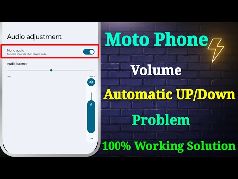 Moto Volume Automatically Goes Down | Motorola Automatic Volume Down Problem