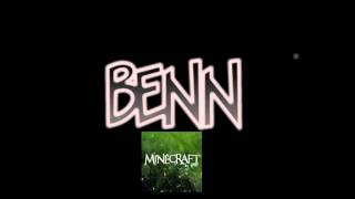 Benn | Minecraft – Single