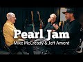 In The Room With Pearl Jam Mike McCready Jeff Ament Interview