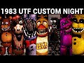 1983 UTF Custom Night All Jumpscares 2 25