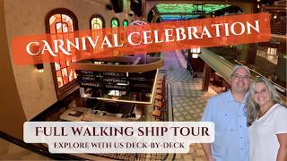 Carnival Celebration Full Ship Walking Tour (4k) 2026 | Deck-by-Deck Guide & Must-See Spots