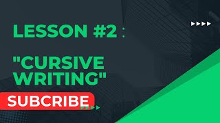 Cursive Writing Lesson for beginners | Lesson #2 | Basics Tutorials | Writology