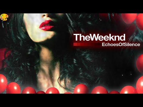 The Weeknd's Perfect Trilogy - Echoes of Silence: The Emptiness of Desire