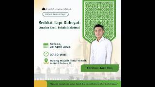 Download lagu Kajian Pagi - Farkhan Jazil Haq - Sedikit Tapi Dashyat : Amalan Kecil, Pahala Maksimal mp3