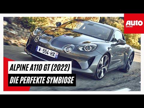 Alpine A110 GT (2022): Die perfekte Symbiose | AUTO ZEITUNG