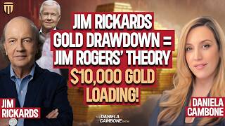 Jim Rickards: Gold Price Action Straight From Jim Rogers’ Theory — Perfect Time Before $10,000