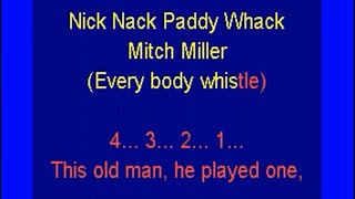Nick Nack Paddy Whack Mitch Miller lyrics