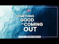 Something Good is Coming Out | Song by Prophet Jerome Fernando