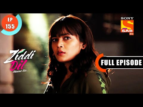 Dhanu Trains Balli For Her Plan - Ziddi Dil Maane Na - Ep 155 - Full Episode - 3 March 2022