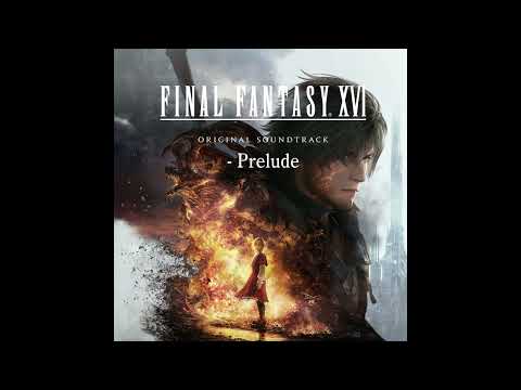 To Sail Forbidden Seas(from FINAL FANTASY XVI Original Soundtrack - Prelude)【Audio】