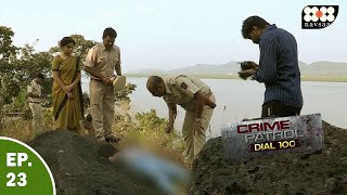 आखिर किसने किया लड़की का रेप और फेका दरिया किनारे | Best Of Crime Patrol | क्राइम पेट्रोल