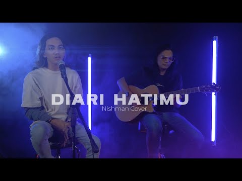 Diari Hatimu | Nishman ft. Oja  (Cover)