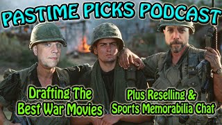 Pastime Picks Podcast Episode #20 - Drafting the Best War Movies & Sports Memorabilia Chat