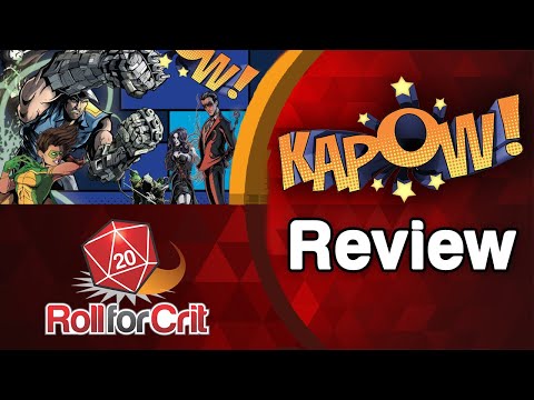 KAPOW! Review | Roll For Crit